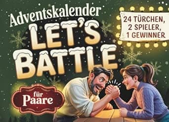 Adventskalender: Das große Advents-Duell für Paare – Let’s Battle | 24 Tage voll