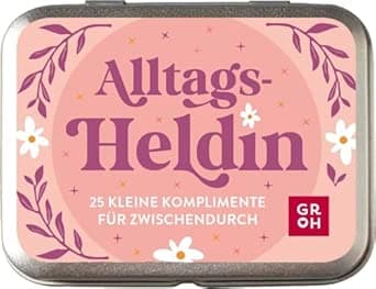 Alltagsheldin: 25 kleine Komplimente für zwischendurch | Kleines Geschenk für Fr