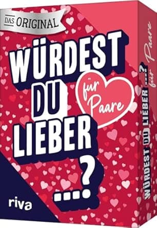 Würdest du lieber ...? – Für Paare: | Das Original. Der Spieleklassiker für Gebu